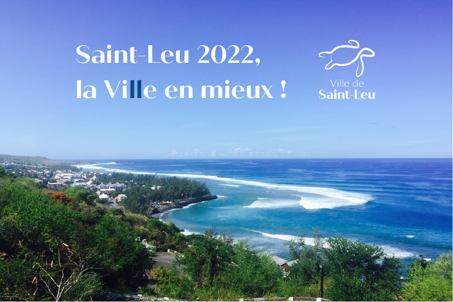 Saint-Leu 2022 : la Ville en mieux !